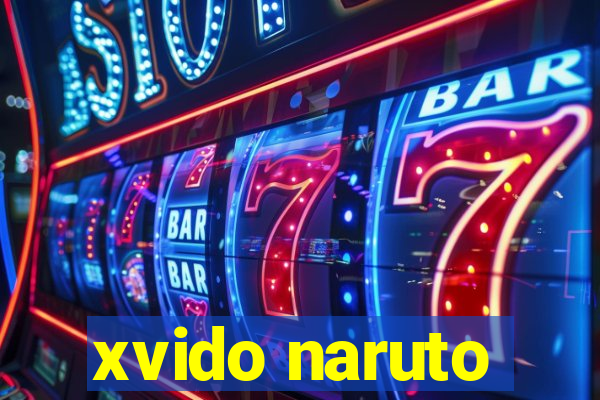 xvido naruto